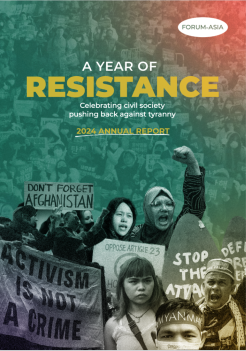 Cover of FORUM-ASIA's 2024 Annual Report. Credit: FORUM-ASIA