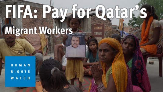 Still from Human Rights Watch's video FIFA: Pay for Qatar's Migrant Workers. Credit: Human Rights Watch
