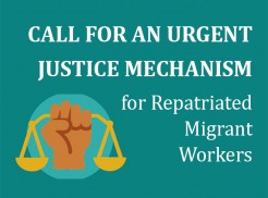 MFA Call for An Urgent Justice Mechanism for Repatriated Migrant Workers