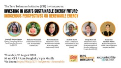 Investing in Asia’s Sustainable Energy Future: Indigenous Perspectives on Renewable Energy webinar flyer. Credit: Zero Tolerance Initiative