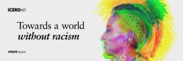 ICERD60 banner stating Towards a world without racism. Credit: UN CERD